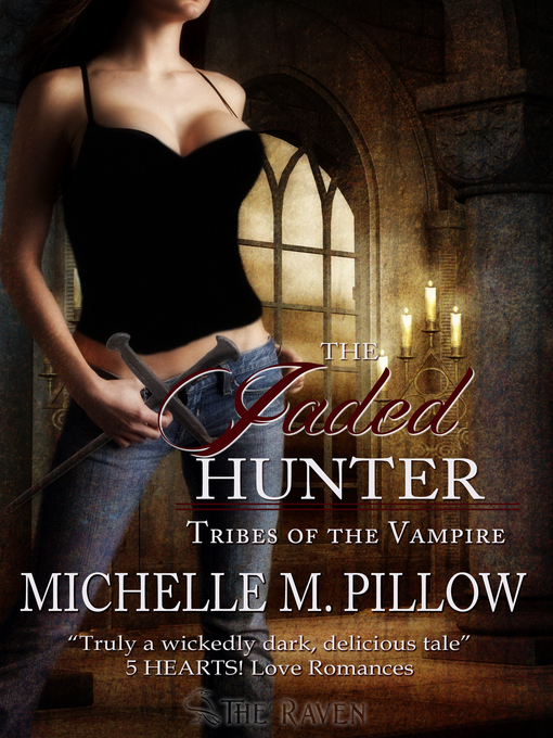 Title details for The Jaded Hunter by Michelle M. Pillow - Available